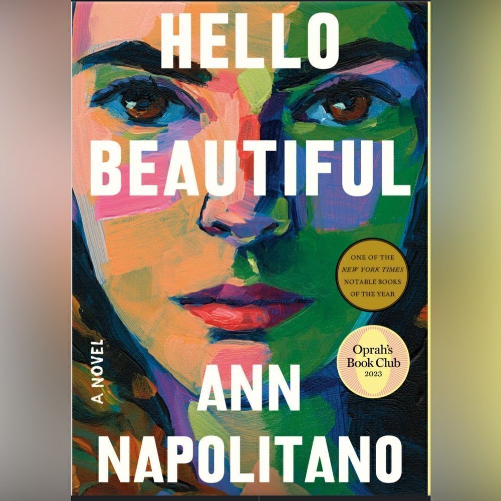 Hello Beautiful - Ann Napolitano